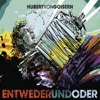 Hubert von Goisern - Nit lång her