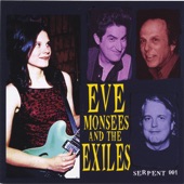 Eve Monsees and the Exiles - Everything's Gonna Be Alright