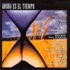 Ahora Es El Tiempo - Single, 2002