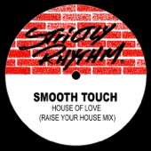 House of Love (Raise Your House Mix) artwork