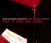 Days Of Wine And Roses - Live At The Jazz Standard