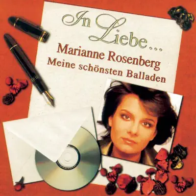 In Liebe... (Meine Schönsten Balladen) - Marianne Rosenberg