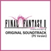 FINAL FANTASY II (PS Version) [Original Soundtrack]