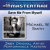Save Me from Myself (Performance Tracks) - EP