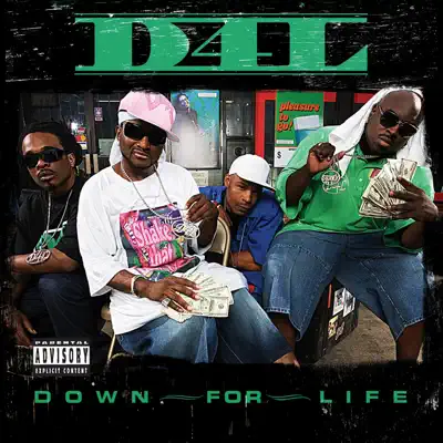 Down for Life - D4L Down for Life - D4L