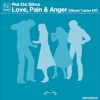 Love, Pain & Anger - EP