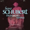 Mozartists Vienna: Franz Schubert - Quintet in C