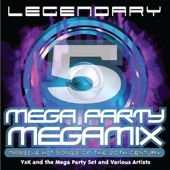 Legendary Mega Party Megamix (Massive Hit Songs Of The 20th Century) Vol. 5 artwork