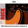 999 Selected Favorites Volume 2 (Live) album lyrics, reviews, download