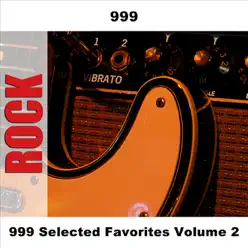 999 Selected Favorites Volume 2 - 999