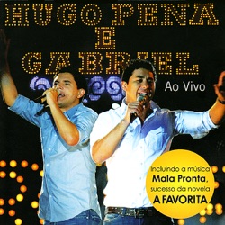 Hugo Pena & Gabriel - Robin Hood Da Paixão
