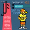 John John Dancehall Hits, Vol. 3