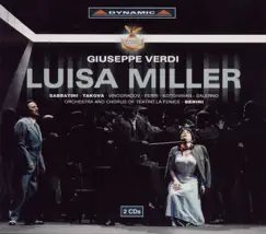 Luisa Miller: Act III: Padre, Ricevi L'estremo Addio (Luisa, Miller, Rodolfo, Villagers, Walter) Song Lyrics