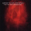 Armenian Hymns, 2008
