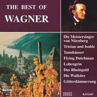 Wagner : The Best of Wagner by Johannes Wildner, Polish National Radio Symphony Orchestra, Michael Halász, Slovak Philharmonic Orchestra, Uwe Mund & Slovak Radio Symphony Orchestra album reviews, ratings, credits