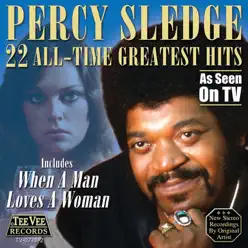 22 All-Time Greatest Hits (Re-Recorded Versions) - Percy Sledge