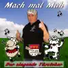 Stream & download Mach mal Muh - Single