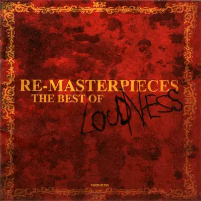 RE-MASTERPIECES -THE BEST OF LOUDNESS- - Loudness