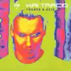 Trance & Acid album lyrics, reviews, download