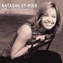 Alors on se raccroche - Single - Natasha St. Pier