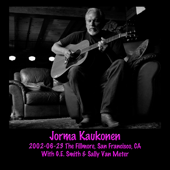 2002-06-23 The Fillmore, San Francisco, CA - Jorma Kaukonen