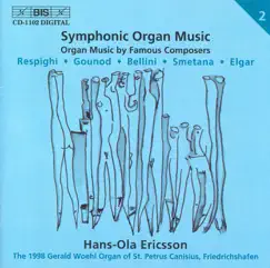 Symphonic Organ Music, Vol. 2 by Hans-Ola Ericsson album reviews, ratings, credits