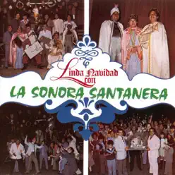 Linda Navidad Con La Sonora Santanera - La Sonora Santanera