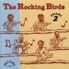 The Rocking Birds, Vol. 2