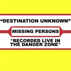 Destination Unknown - Missing Persons