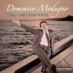 Ciao ciao bambina - Domenico Modugno