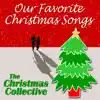 Our Favorite Christmas Songs album lyrics, reviews, download