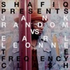 Shafiq Presents Jank Random vs. Earl Leonne The Frequency Clash