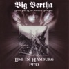 Big Bertha - Live In Hamburg, 1970, 2007
