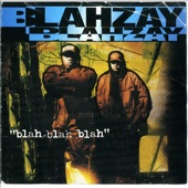 Blahzay Blahzay - Danger (Radio Version)