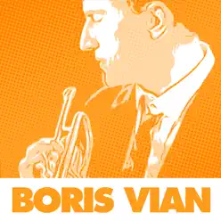 Les années Jazz de Boris Vian - Boris Vian