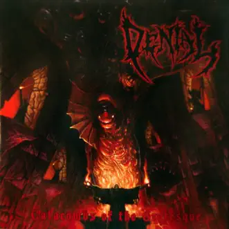 Catacombs of the Grotesque by Denial album reviews, ratings, credits