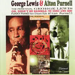 George Lewis and Alton Purnell - George Lewis George Lewis and Alton Purnell - George Lewis