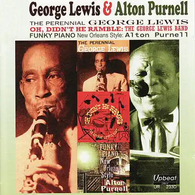George Lewis and Alton Purnell - George Lewis George Lewis and Alton Purnell - George Lewis