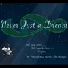 Never Just a Dream - Single album lyrics, reviews, download