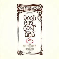 Good Girl Gone Bad (Remixes) [feat. Wildflower] - EP - The Herbaliser