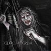 Gloomy Grim