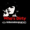Who's Dirty - Esemdi, DJ QB & Fyono lyrics