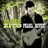 Pearl River album lyrics, reviews, download