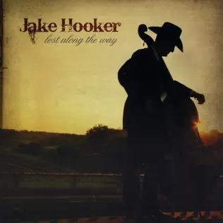 descargar álbum Jake Hooker - Lost Along The Way