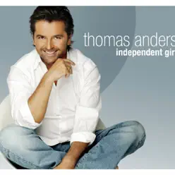 Independent Girl - EP - Thomas Anders
