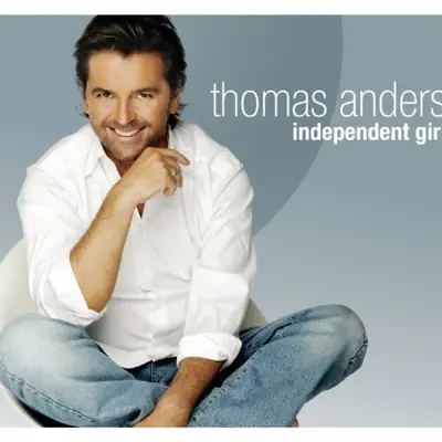 Independent Girl - EP - Thomas Anders
