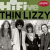 Rhino Hi-Five: Thin Lizzy - EP