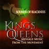 Kings & Queens - Message Music from the Movement