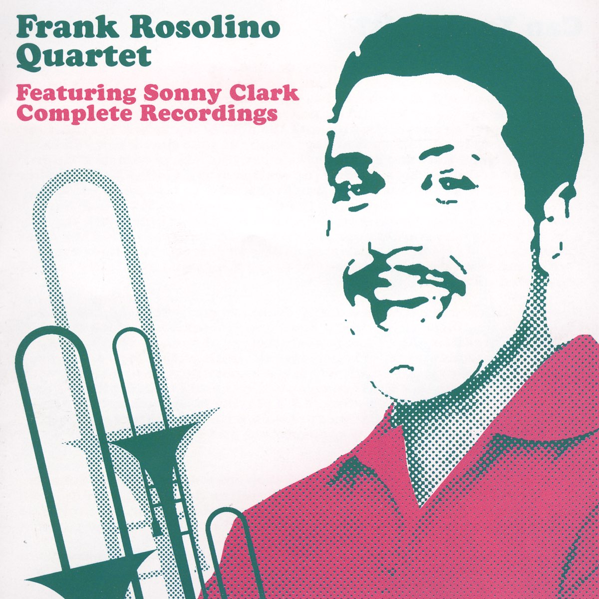 Feat sonny. Frank Rosolino. Фрэнк Браун Робертович. Фрэнк Розолино и Майк Бароне Trombones Unlimited. Grant Green - the complete Quartets with Sonny Clark (cd1) (1997).