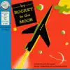 By Rocket to the Moon - Single album lyrics, reviews, download